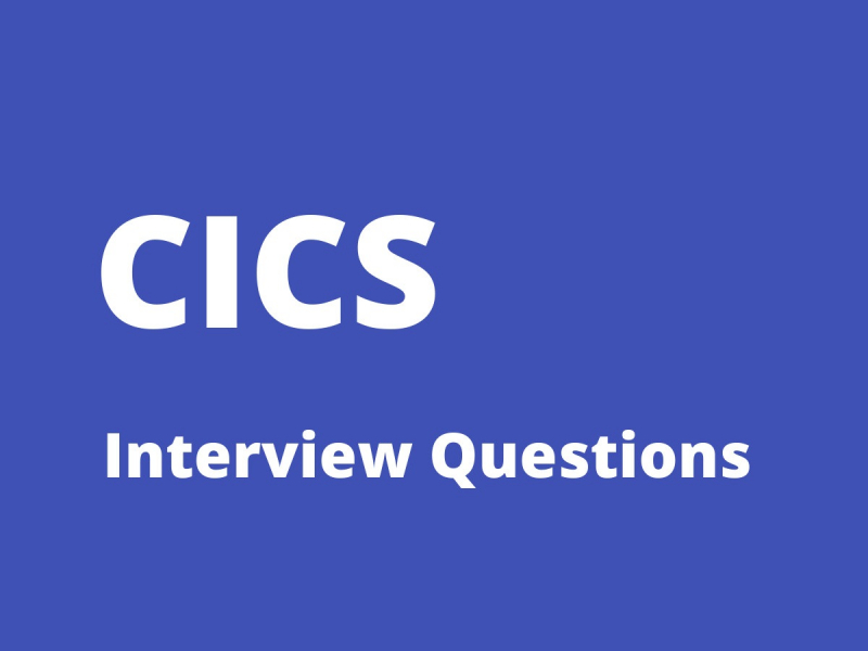 CICS Interview Questions